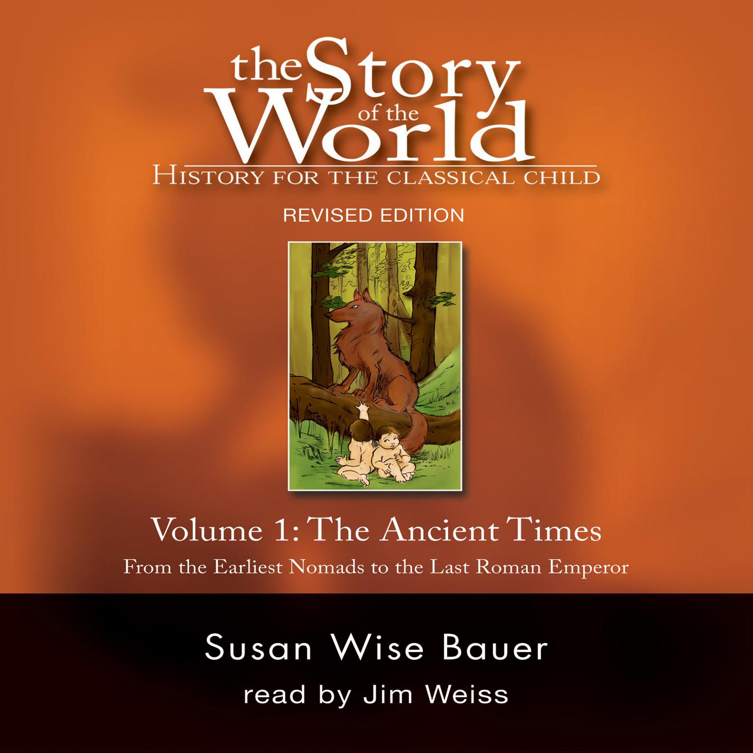 The Story of the World, Vol. 1 Audiobook Audiobook, by Susan Wise Bauer
