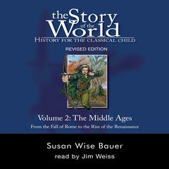 The Story of the World, Vol. 2 Audiobook Audiobook, by 