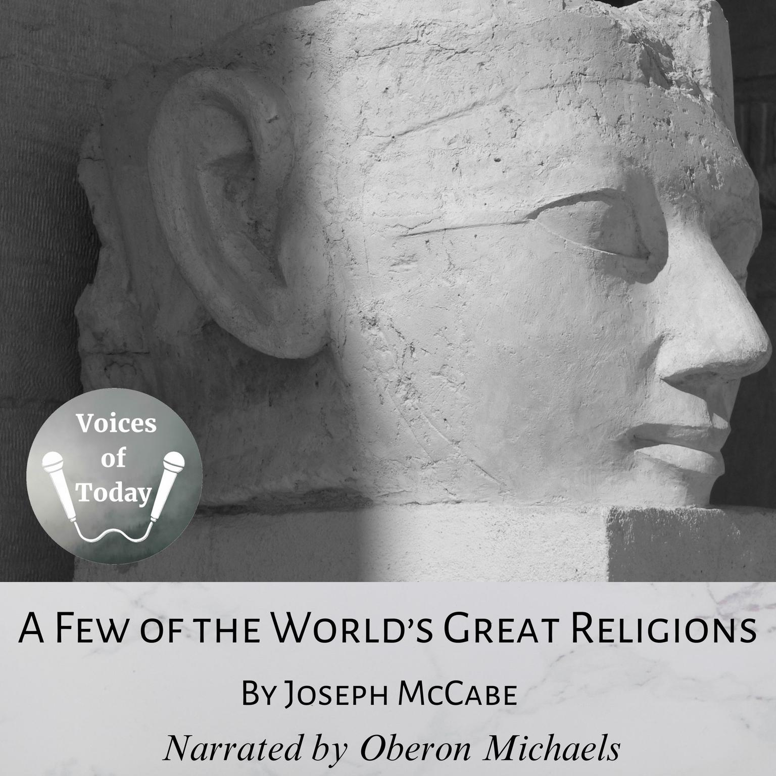 A Few of the World’s Great Religions Audiobook, by Joseph McCabe