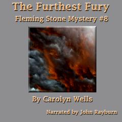 The Furthest Fury Audiobook, by Carolyn Wells