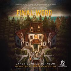 Final Word Audiobook, by Janet Sumner Johnson