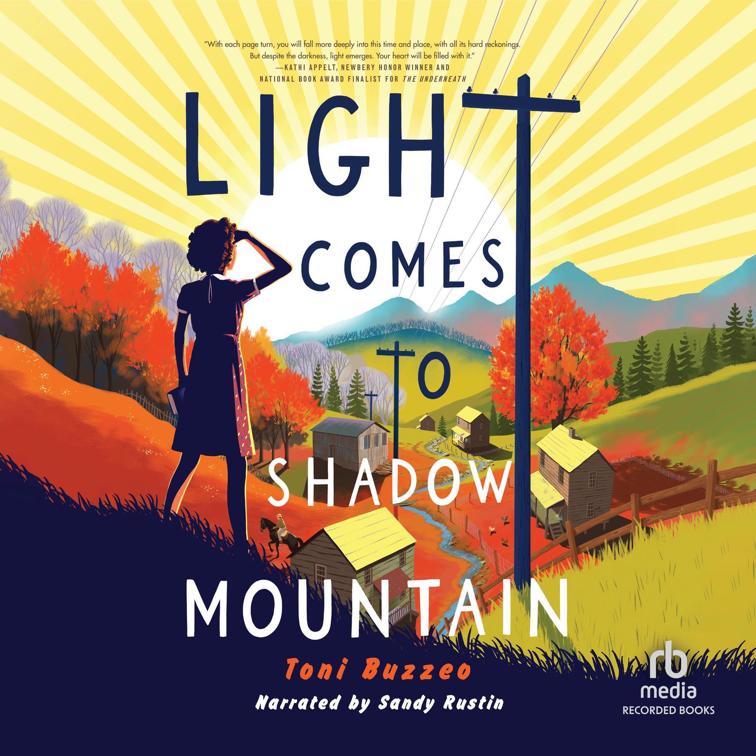 Light Comes to Shadow Mountain Audiobook, by Toni Buzzeo