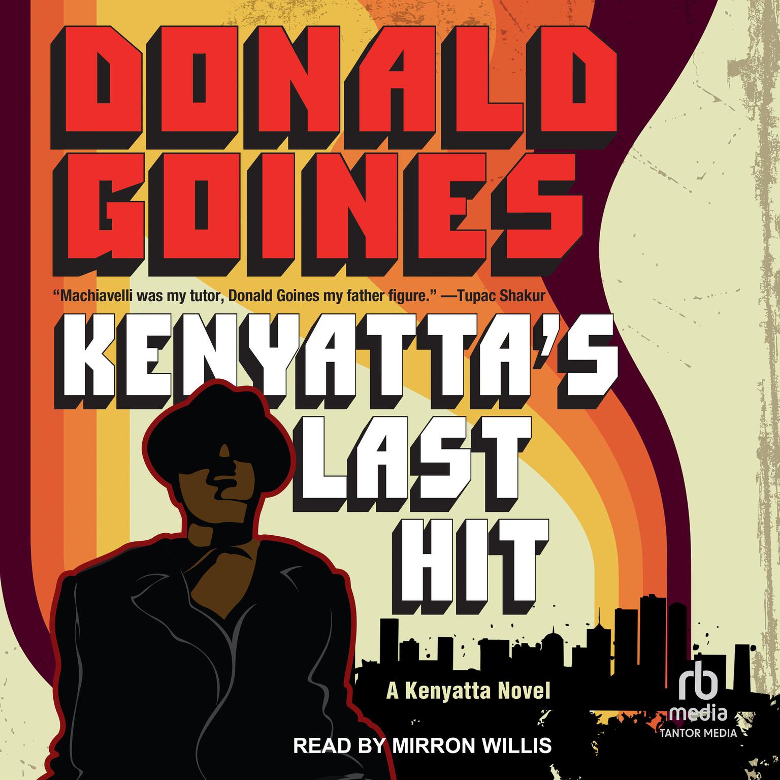 Kenyattas Last Hit Audiobook, by Donald Goines