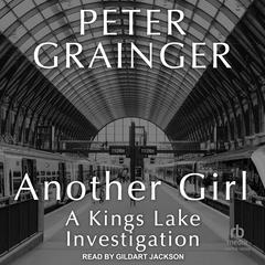 Another Girl Audiobook, by Peter Grainger