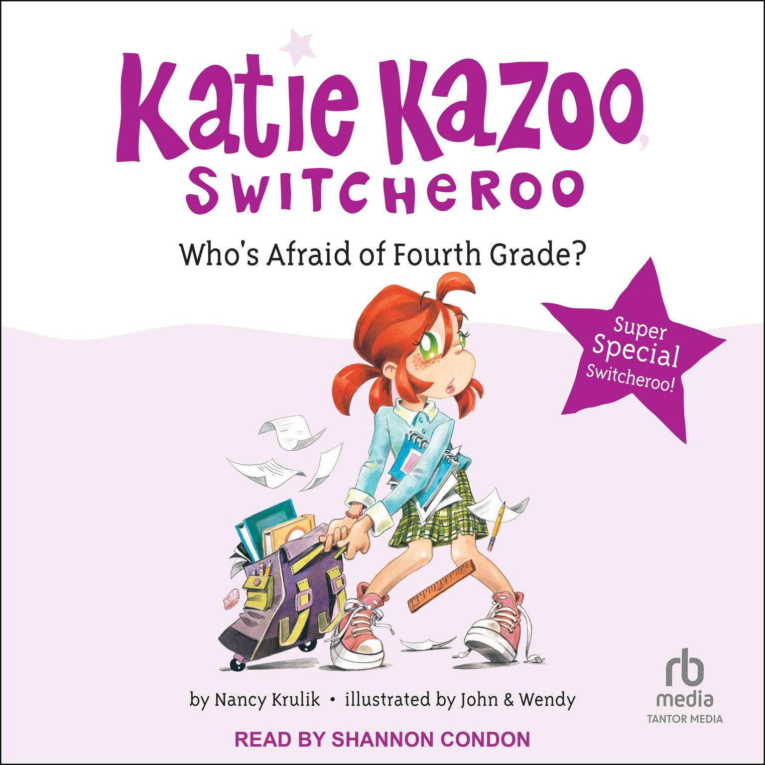 Whos Afraid of Fourth Grade?: Super Special Audiobook, by Nancy Krulik