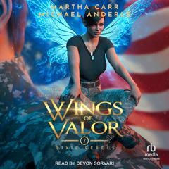 Wings of Valor Audiobook, by Michael Anderle