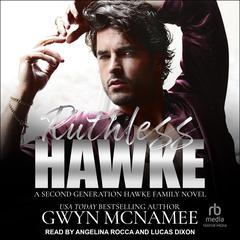 Ruthless Hawke Audiobook, by Gwyn McNamee