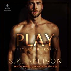 Play Audiobook, by S. K. Allison