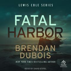 Fatal Harbor Audiobook, by Brendan DuBois