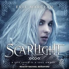 Scarlight Audiobook, by Evie Marceau