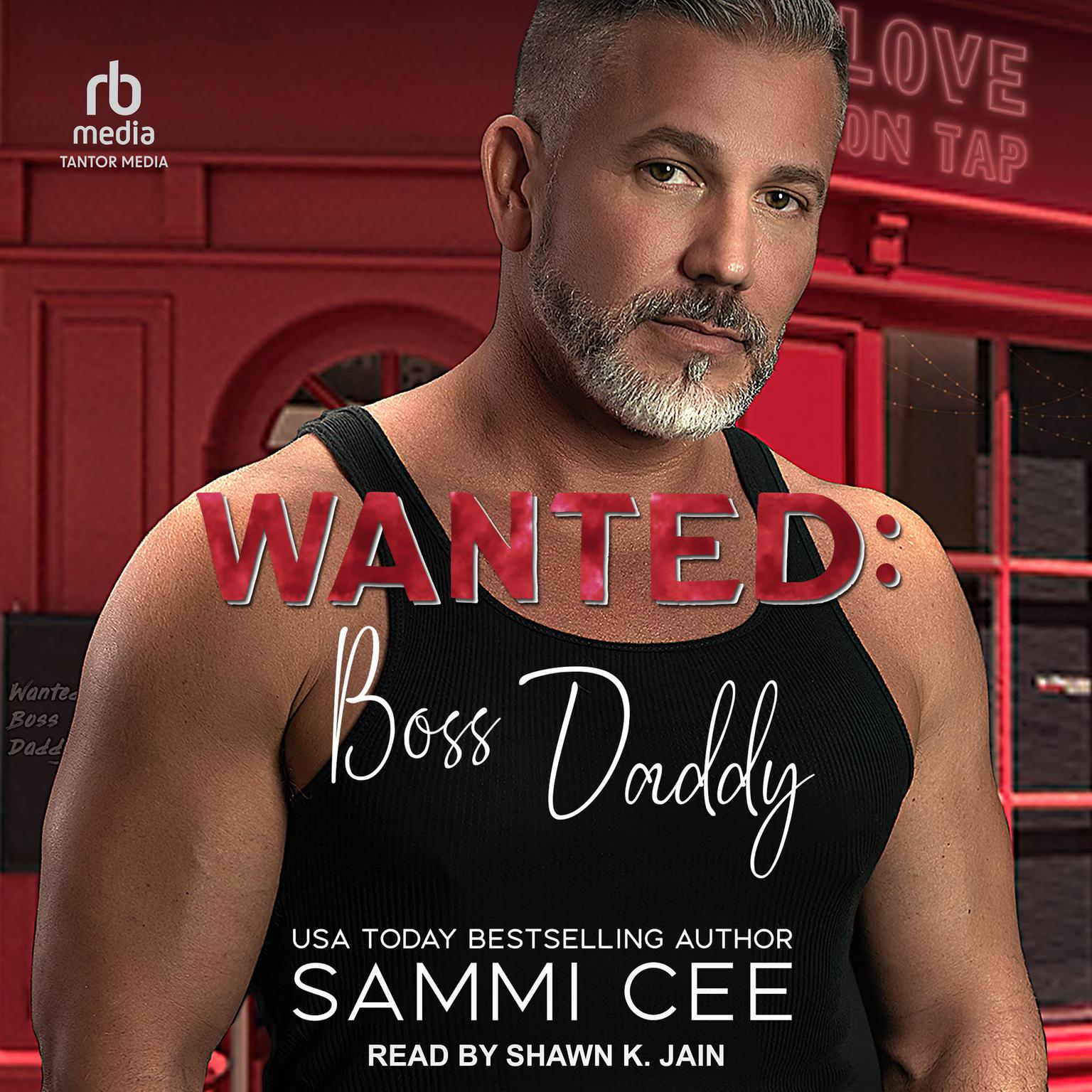 Wanted: Boss Daddy Audiobook, by Sammi Cee