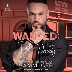 Wanted: Tender Daddy Audiobook, by Sammi Cee