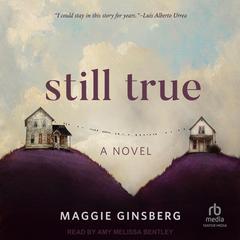 Still True Audiobook, by Maggie Ginsberg