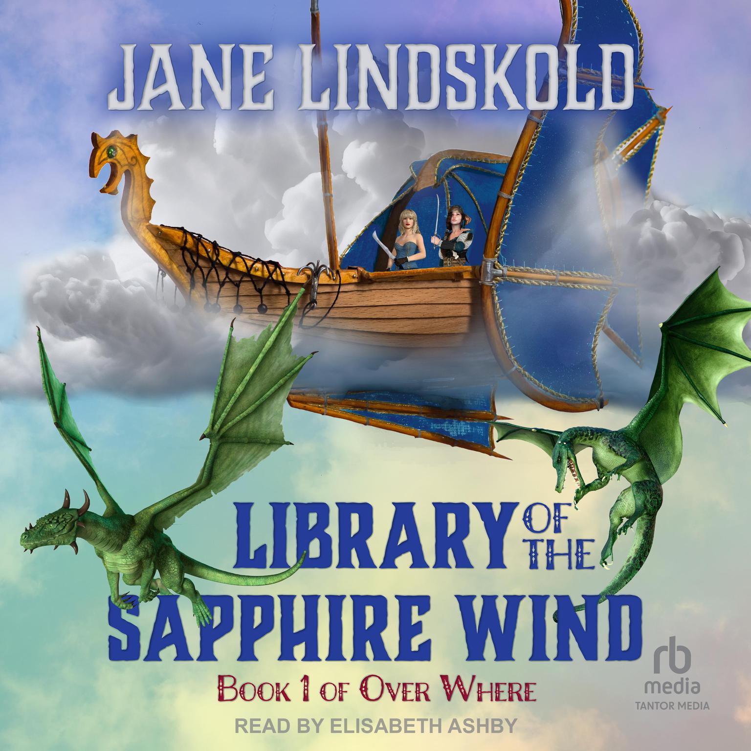 Library of the Sapphire Wind Audiobook, by Jane Lindskold
