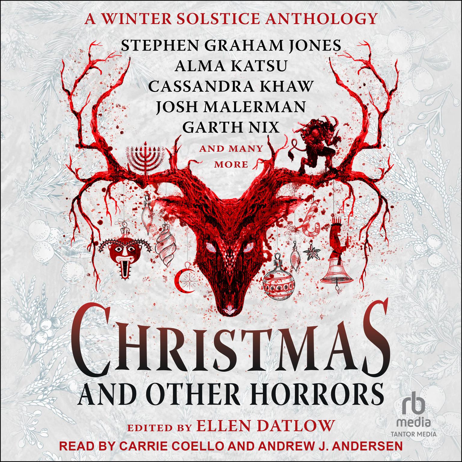 Christmas and Other Horrors: An Anthology of Solstice Horror Audiobook, by Ellen Datlow