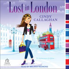 Lost in London Audiobook, by Cindy Callaghan