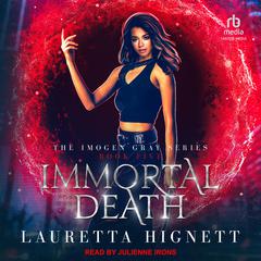Immortal Death Audiobook, by Lauretta Hignett