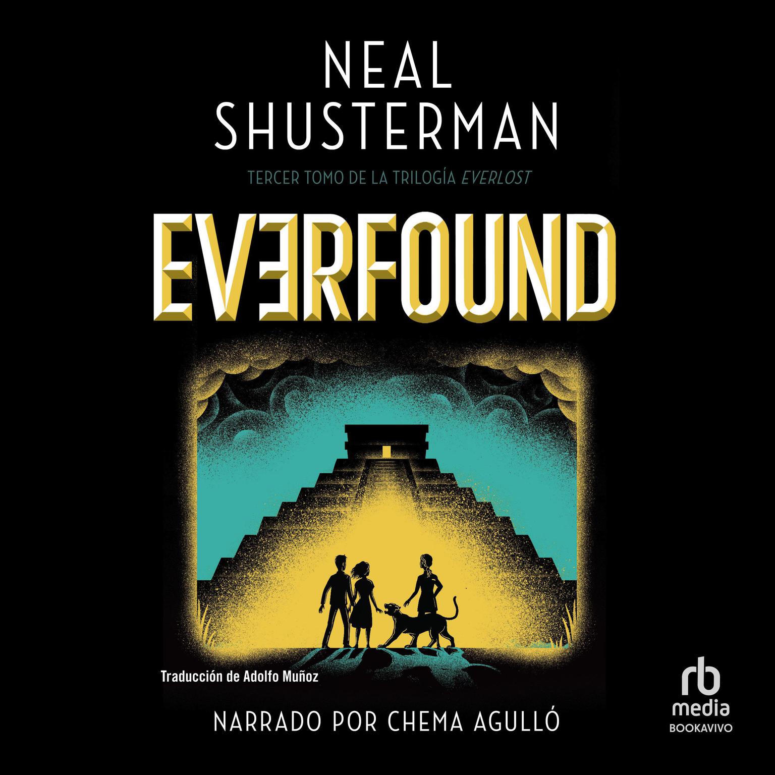 Everfound Audiobook, by Neal Shusterman