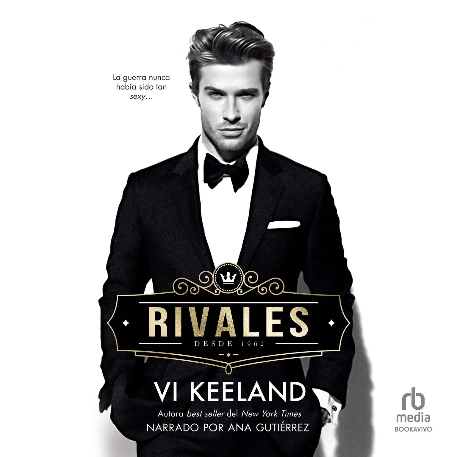 Rivales (The Rivals) Audiobook, by Vi Keeland