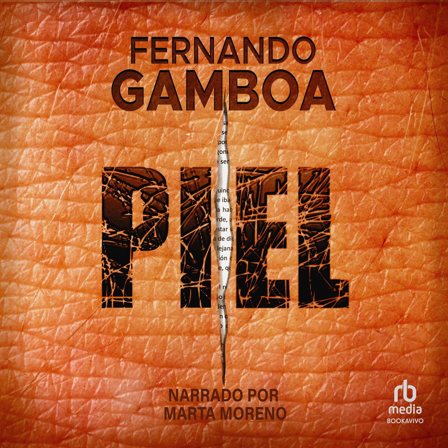 Piel Audiobook, by Fernando Gamboa