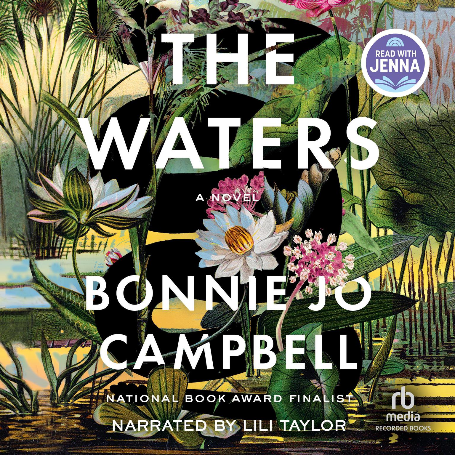 The Waters: A Novel Audiobook, by Bonnie Jo Campbell