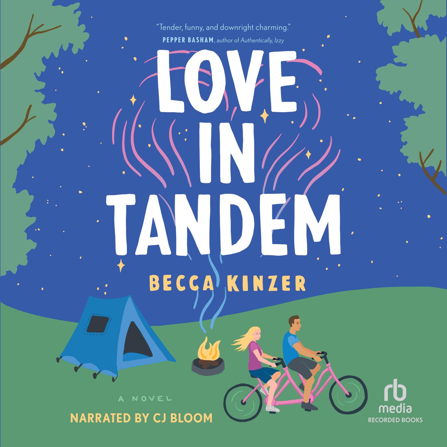 Love in Tandem Audiobook, by Becca Kinzer