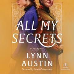 All My Secrets Audiobook, by Lynn Austin