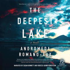 The Deepest Lake Audiobook, by Andromeda Romano-Lax