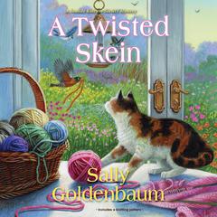 A Twisted Skein Audiobook, by Sally Goldenbaum