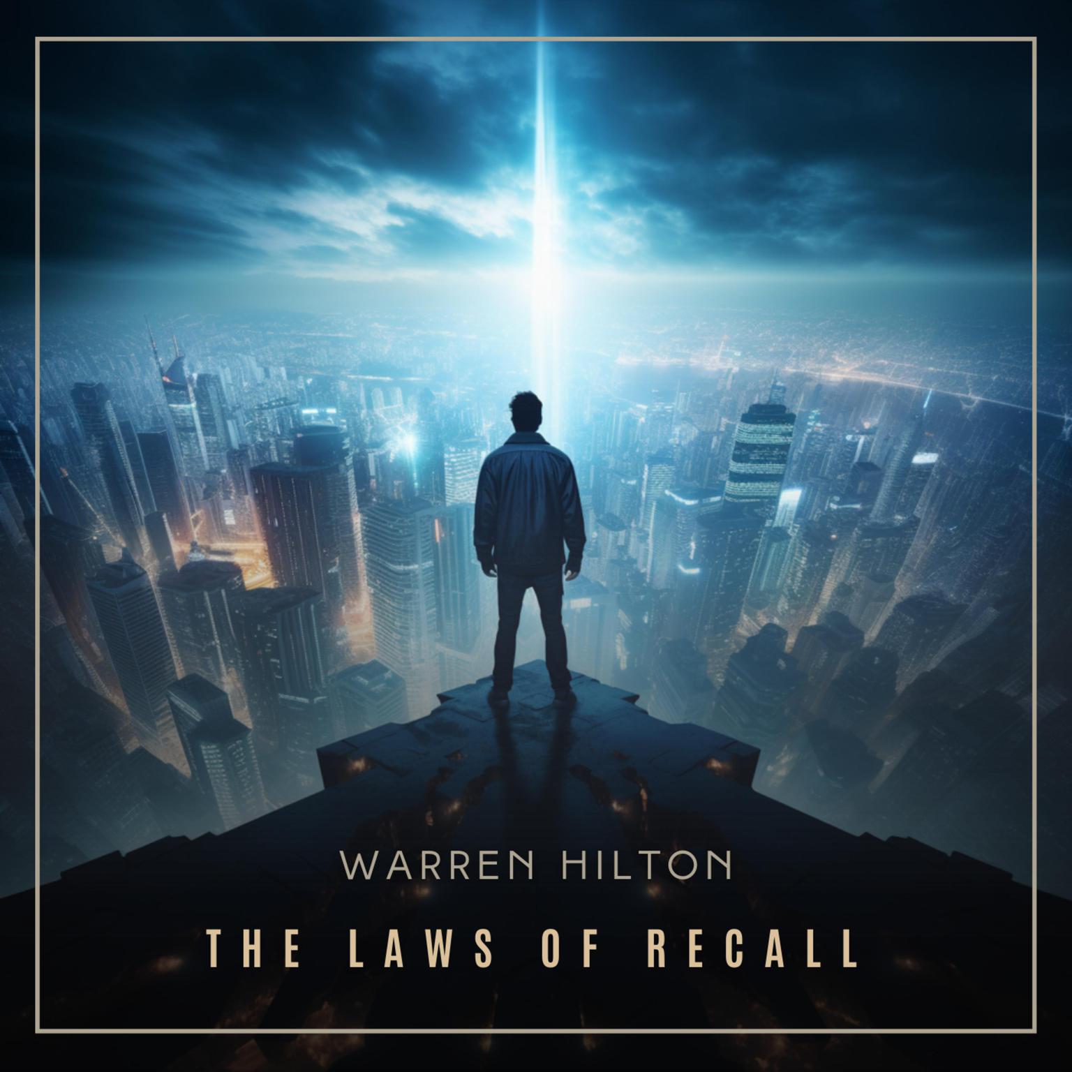 The Laws of Recall Audiobook, by Warren Hilton