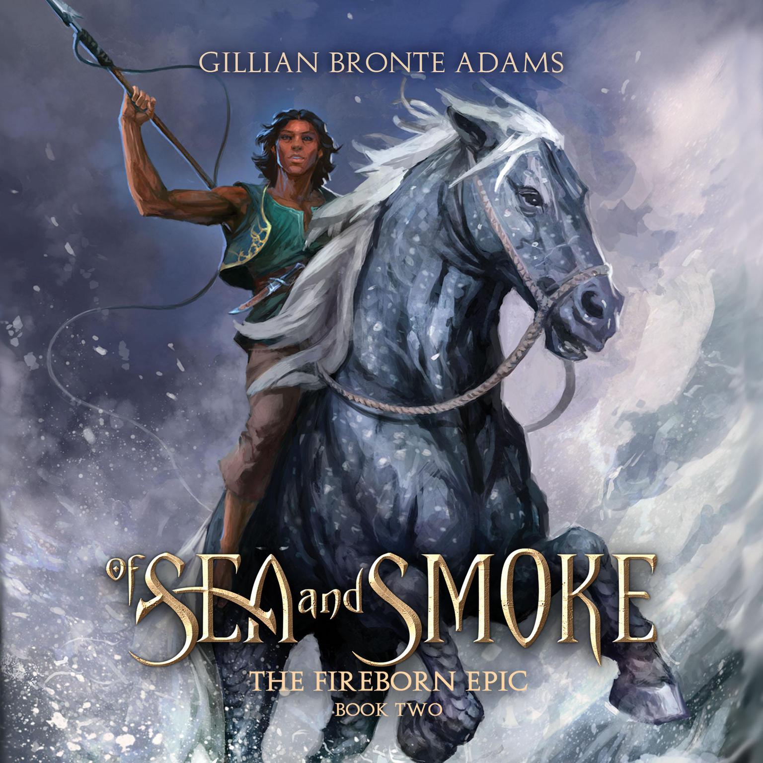 Of Sea and Smoke Audiobook, by Gillian Bronte Adams