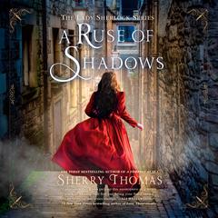 A Ruse of Shadows Audiobook, by Sherry Thomas