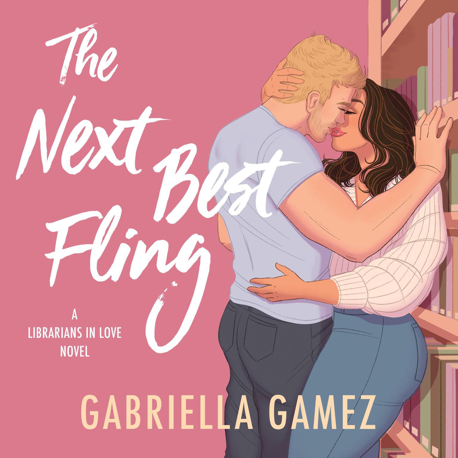 The Next Best Fling Audiobook, by Gabriella Gamez