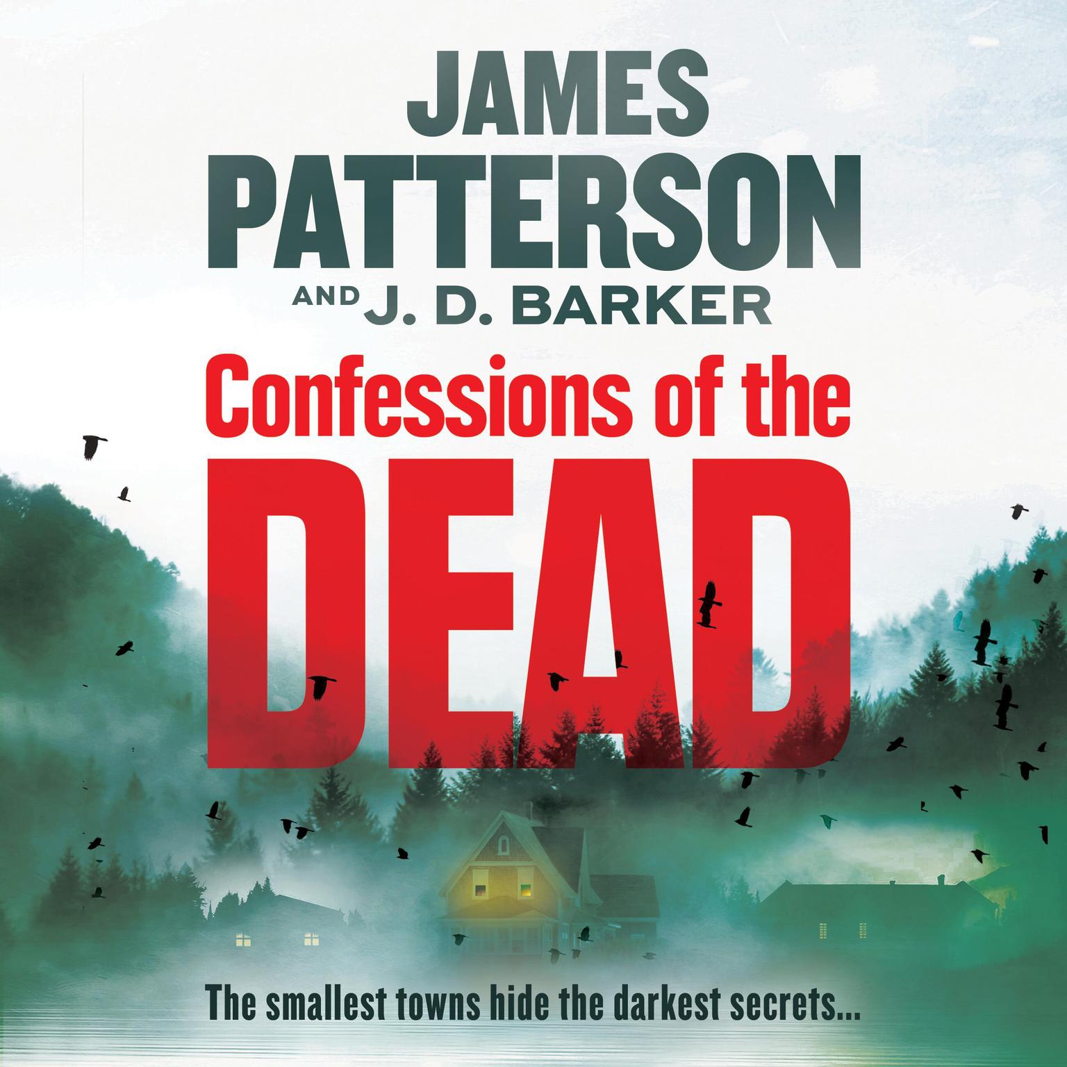 Confessions of the Dead Audiobook, by James Patterson