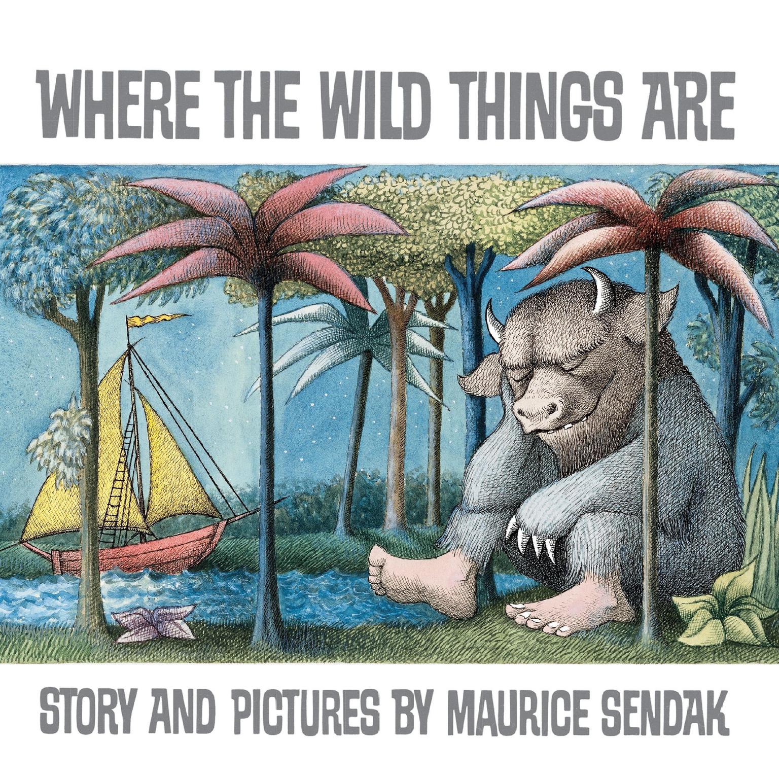Where the Wild Things Are: A Caldecott Award Winner Audiobook, by Maurice Sendak