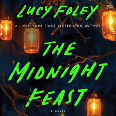 The Midnight Feast Audiobook, by Lucy Foley