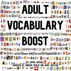 Adult Vocabulary Boost Audiobook, by Sophia Mitchell