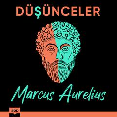 Düsünceler Audiobook, by Marcus Aurelius