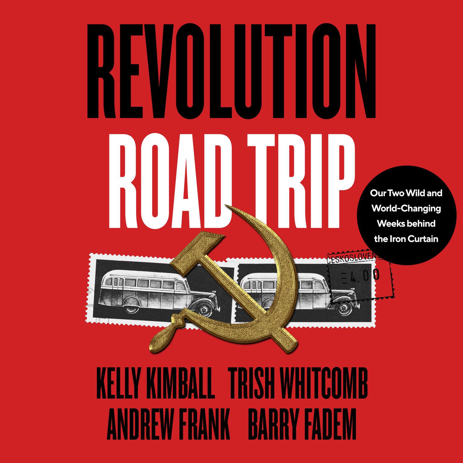 Revolution Road Trip Audiobook, by Andrew Frank