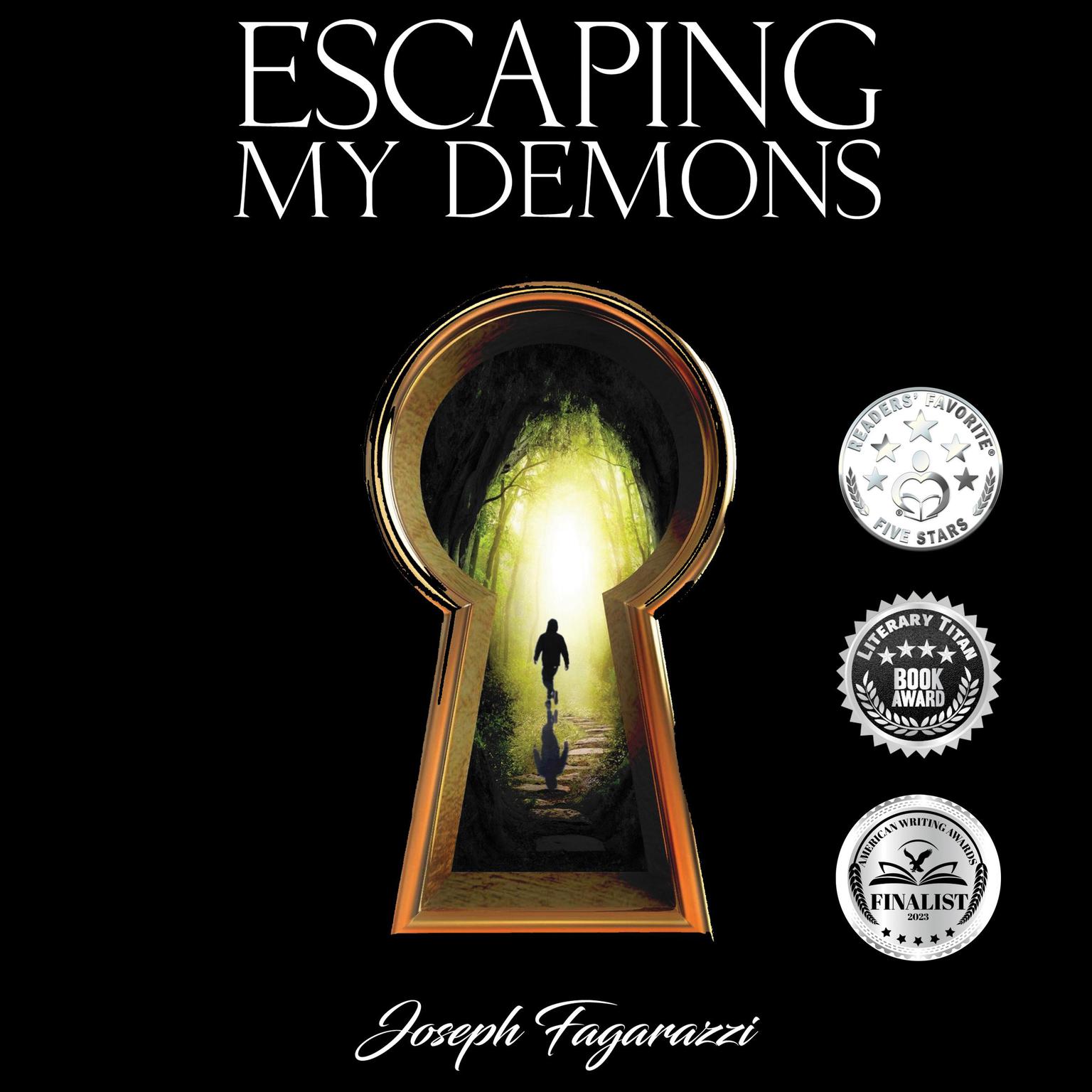 Escaping My Demons Audiobook, by Joseph Fagarazzi