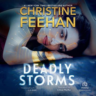 Deadly Storms Audibook, by Christine Feehan