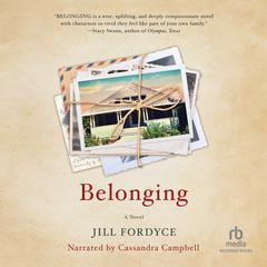 Belonging Audiobook, by Jill Fordyce