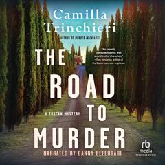 The Road to Murder Audiobook, by Camilla Trinchieri