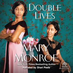 Double Lives Audiobook, by Mary Monroe