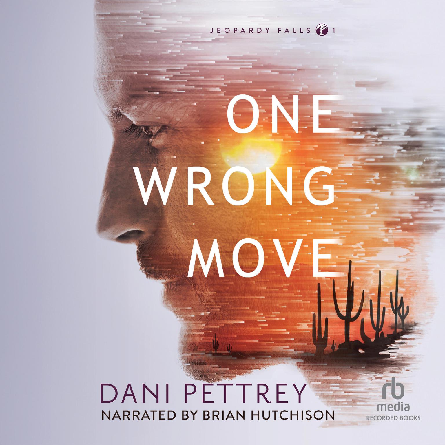 One Wrong Move Audiobook, by Dani Pettrey