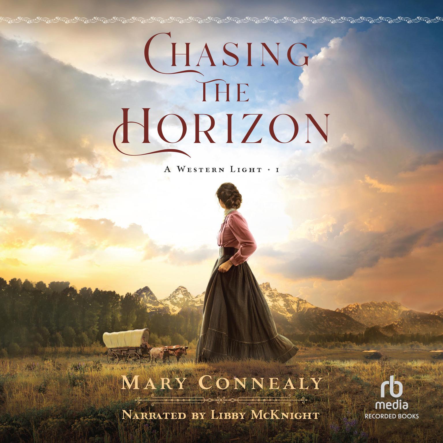 Chasing the Horizon Audiobook, by Mary Connealy