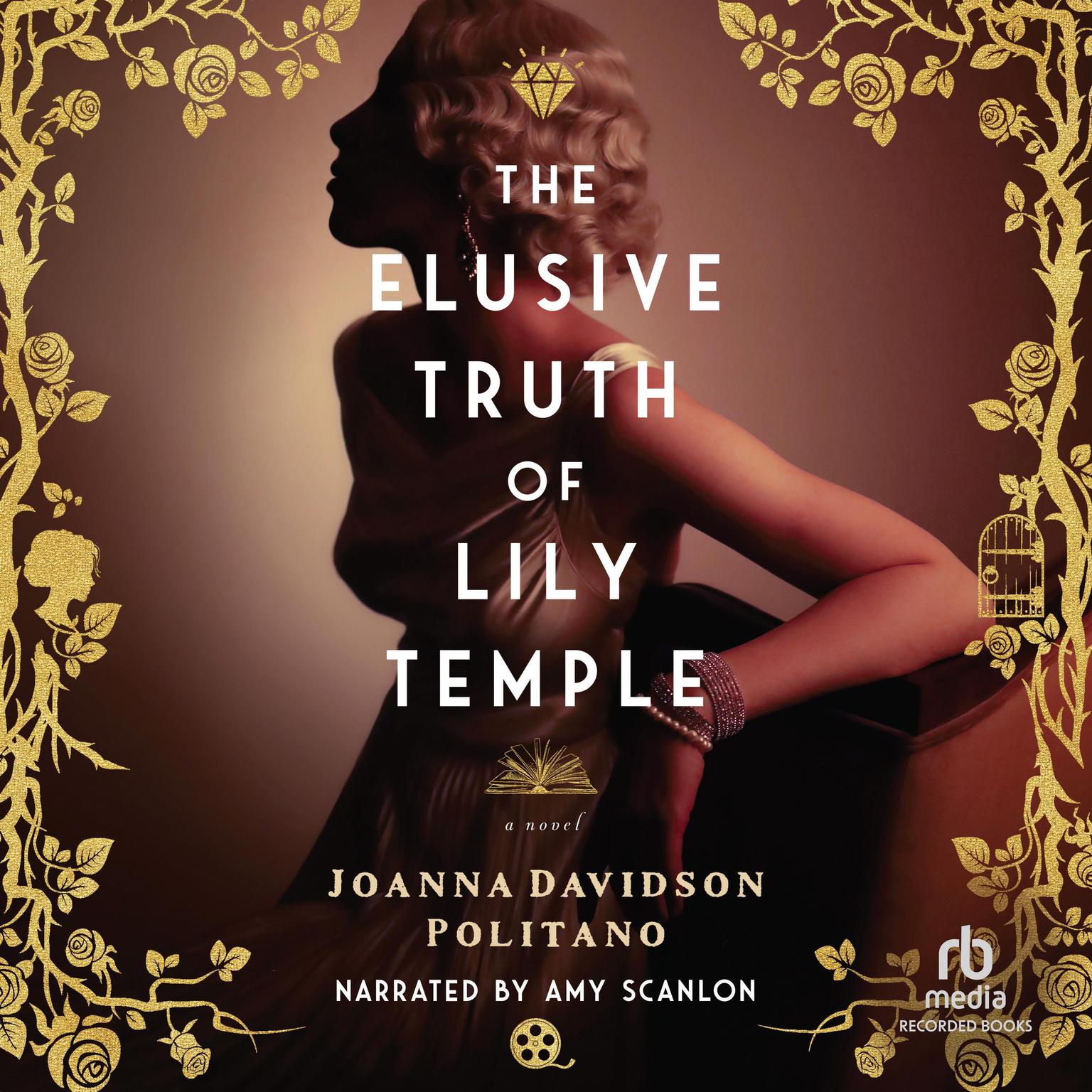 Elusive Truth of Lily Temple Audiobook, by Joanna Davidson Politano