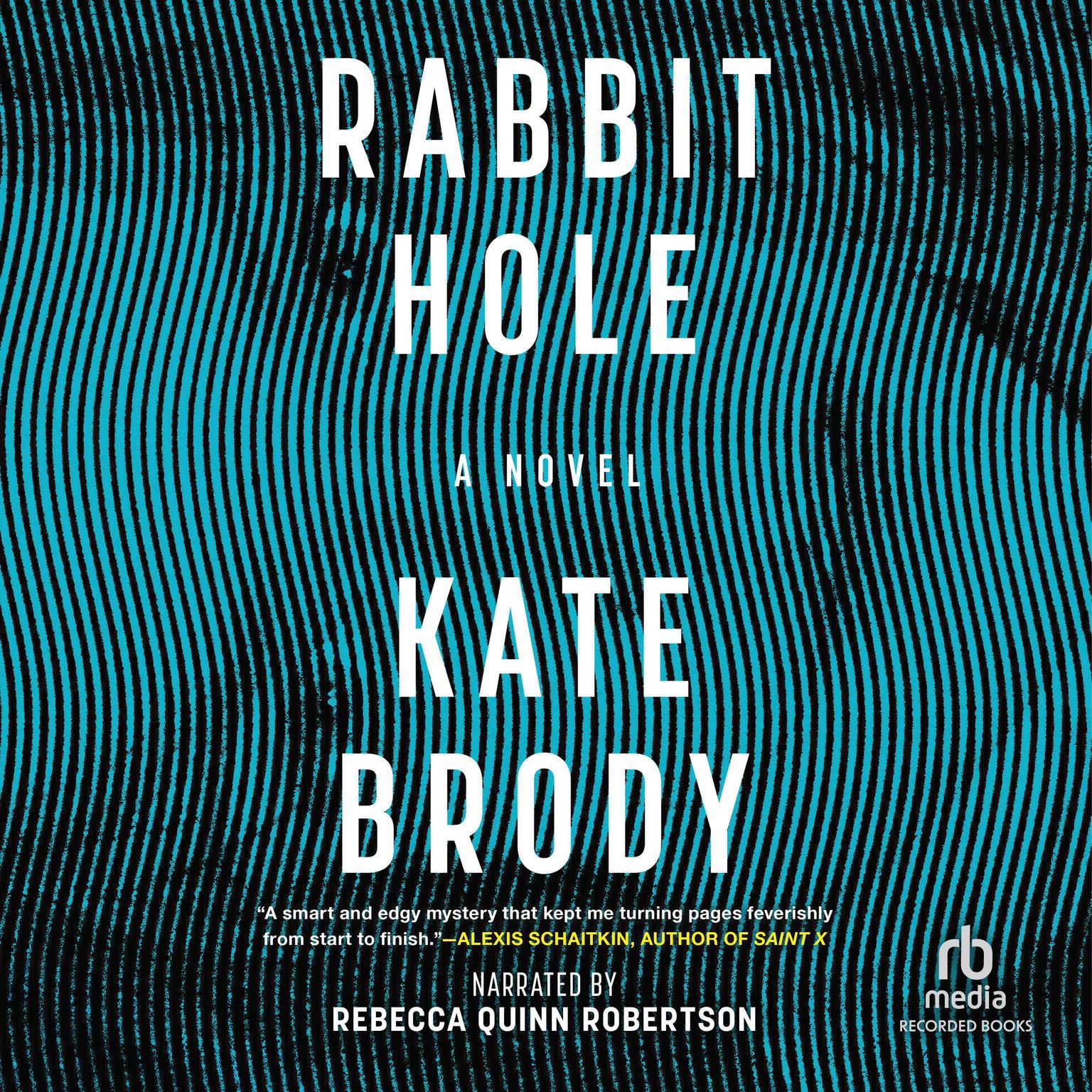 Rabbit Hole Audiobook, by Kate Brody