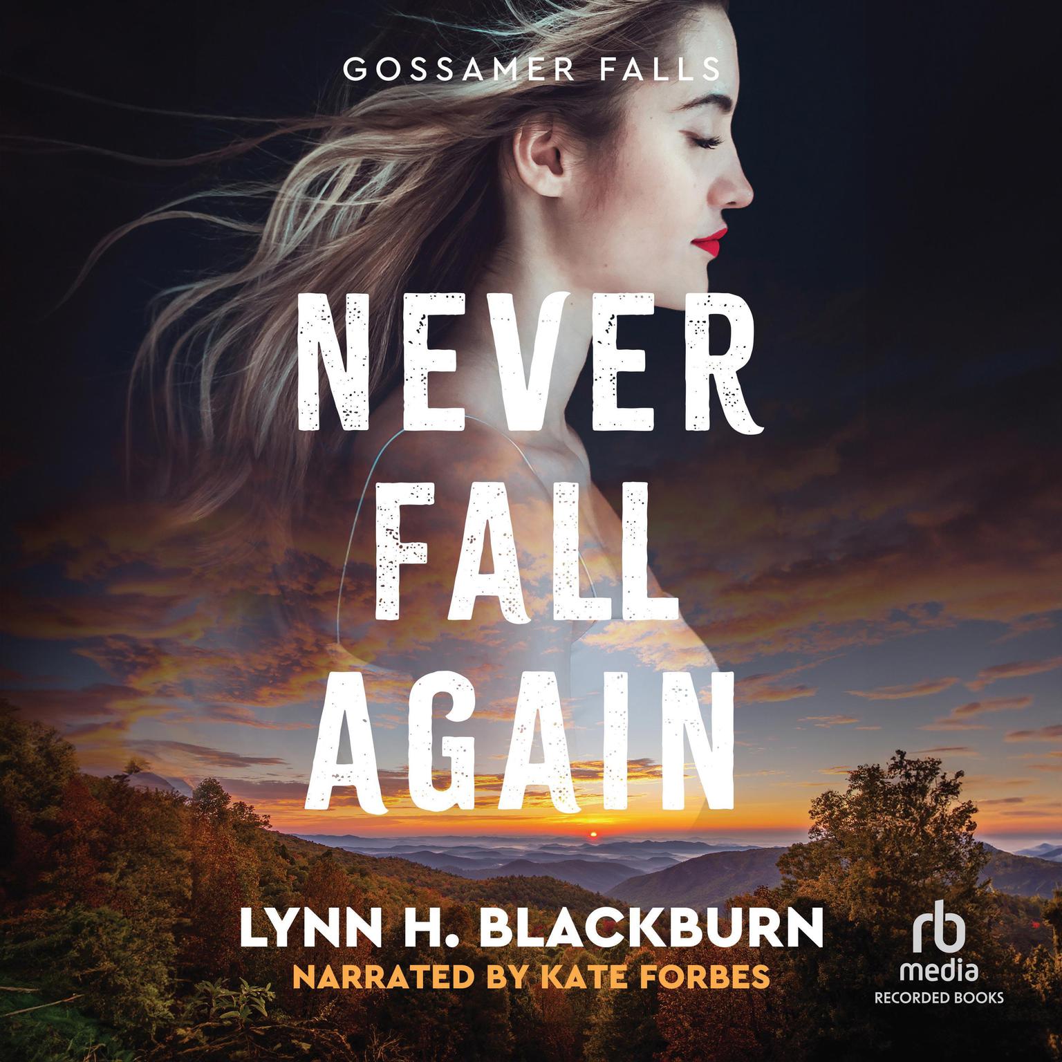 Never Fall Again Audiobook, by Lynn H. Blackburn