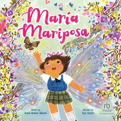 María Mariposa Audiobook, by Karla Arenas Valenti